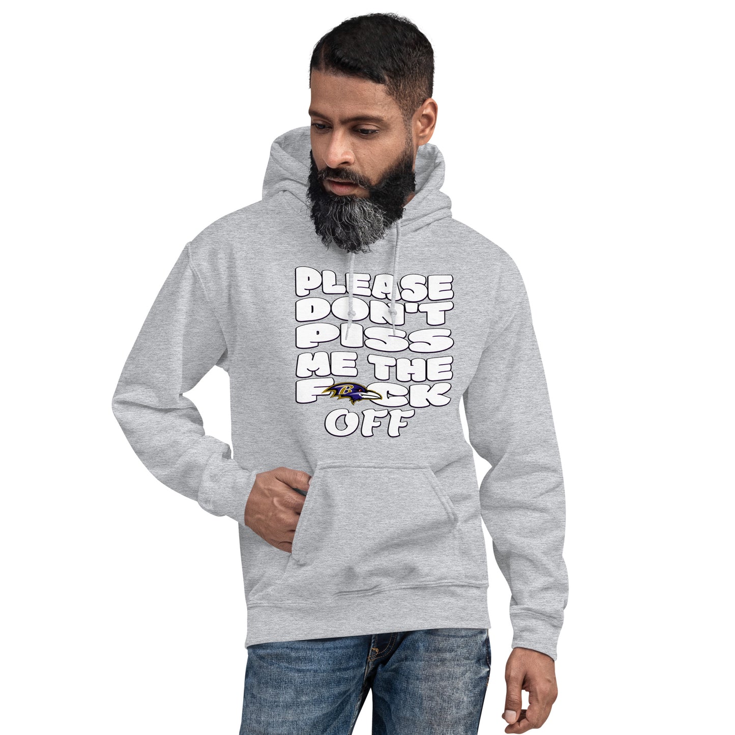 Don't Piss Me OFF Ravens Hoodie