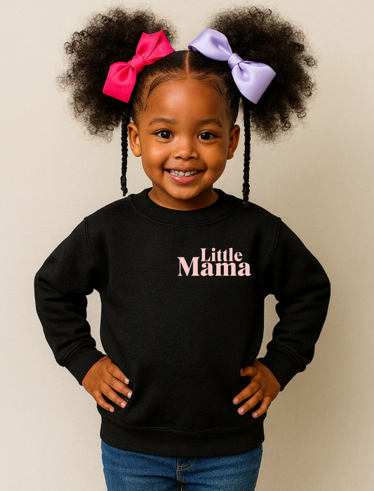 Little Mama sweatshirt